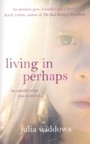 Cover: Living In Perhaps - Transworld Digital