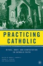 Cover: Practicing Catholic - Palgrave MacMillan