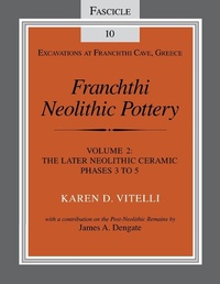 Enlarge image Cover: Franchthi Neolithic Pottery, Volume 2, Vol. 2 - Indiana University Press