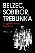 Cover: Belzec, Sobibor, Treblinka - Indiana University Press