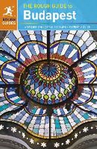 Enlarge image Cover: The Rough Guide to Budapest - Rough Guides