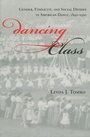 Cover: Dancing Class - Indiana University Press
