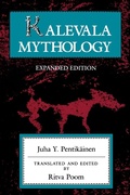 Cover: Kalevala Mythology, Revised Edition - Indiana University Press
