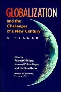 Enlarge image Cover: Globalization and the Challenges of a New Century - Indiana University Press