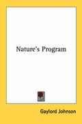 Cover: Nature's Program - Kessinger Publishing Co