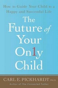 Enlarge image Cover: The Future of Your Only Child - St Martin's Press