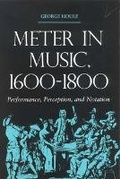 Cover: Meter in Music, 1600-1800 - Indiana University Press