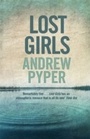 Cover: Lost Girls - Orion (an Imprint of The Orion Publishing Group Ltd )