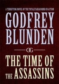 Abbildung von: The Time of the Assassins - Orion (an Imprint of The Orion Publishing Group Ltd )