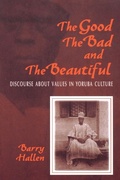 Cover: The Good, the Bad, and the Beautiful - Indiana University Press