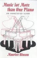 Cover: Music for More Than One Piano - Indiana University Press