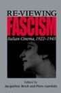 Cover: Re-viewing Fascism - Indiana University Press