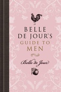 Cover: Belle De Jour's Guide to Men - Orion (an Imprint of The Orion Publishing Group Ltd )