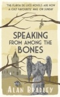 Cover: Speaking from Among the Bones - Orion (an Imprint of The Orion Publishing Group Ltd )
