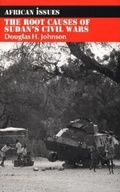 Cover: The Root Causes of Sudan's Civil Wars - Indiana University Press