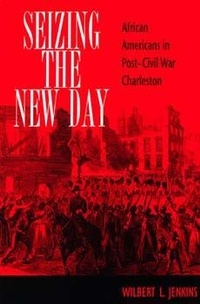 Abbildung von: Seizing the New Day - Indiana University Press