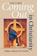 Cover: Coming Out in Christianity - Indiana University Press