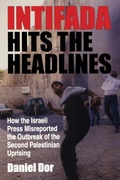 Cover: Intifada Hits the Headlines - Indiana University Press