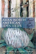 Cover: Asian North American Identities - Indiana University Press