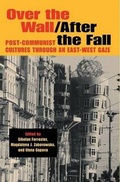 Cover: Over the Wall/After the Fall - Indiana University Press
