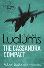 Cover: The Cassandra Compact - Orion (an Imprint of The Orion Publishing Group Ltd )