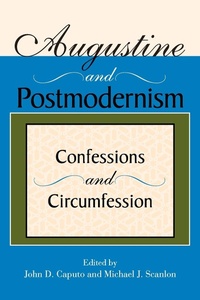 Enlarge image Cover: Augustine and Postmodernism - Indiana University Press