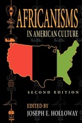 Cover: Africanisms in American Culture, Second Edition - Indiana University Press