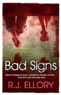 Cover: Bad Signs - Orion (an Imprint of The Orion Publishing Group Ltd )