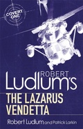 Cover: Robert Ludlum's The Lazarus Vendetta - Orion (an Imprint of The Orion Publishing Group Ltd )