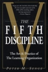 Abbildung von: The Fifth Discipline: The art and practice of the learning organization - Cornerstone Digital