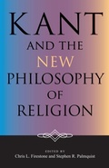 Cover: Kant and the New Philosophy of Religion - Indiana University Press