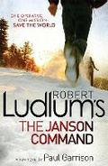 Cover: Robert Ludlum's The Janson Command - Orion (an Imprint of The Orion Publishing Group Ltd )