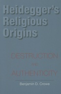 Cover: Heidegger's Religious Origins - Indiana University Press