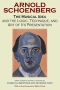 Cover: The Musical Idea and the Logic, Technique, and Art of Its Presentation, New Paperback English Edition - Indiana University Press
