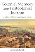 Cover: Colonial Memory and Postcolonial Europe - Indiana University Press