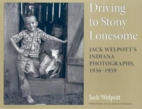 Abbildung von: Driving to Stony Lonesome - Indiana University Press