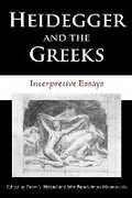 Cover: Heidegger and the Greeks - Indiana University Press