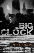 Cover: The Big Clock - Orion (an Imprint of The Orion Publishing Group Ltd )