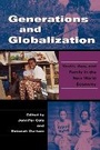 Cover: Generations and Globalization - Indiana University Press