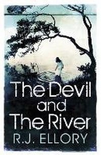 Enlarge image Cover: The Devil and the River - Orion (an Imprint of The Orion Publishing Group Ltd )