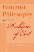 Cover: Feminist Philosophy and the Problem of Evil - Indiana University Press