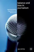 Cover: Balance and Bias in Journalism - Red Globe Press