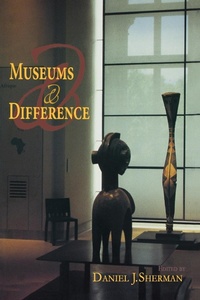 Enlarge image Cover: Museums and Difference - Indiana University Press