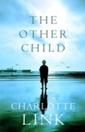 Cover: The Other Child - Orion (an Imprint of The Orion Publishing Group Ltd )