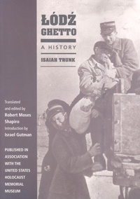 Enlarge image Cover: Lodz Ghetto - Indiana University Press