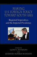 Cover: Making U.S. Foreign Policy Toward South Asia - Indiana University Press