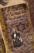 Cover: A Princess's Pilgrimage - Indiana University Press