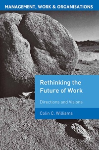 Enlarge image Cover: Re-Thinking the Future of Work - Red Globe Press