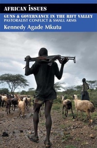 Enlarge image Cover: Guns and Governance in the Rift Valley - Indiana University Press