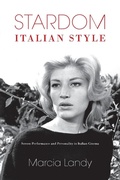 Cover: Stardom, Italian Style - Indiana University Press